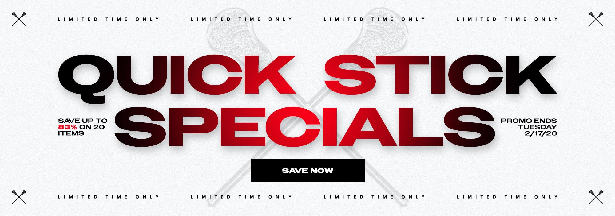 Limited time only. Quick Stick Specials. Save up to 83% on 20 items. Promo ends 2/17/26.