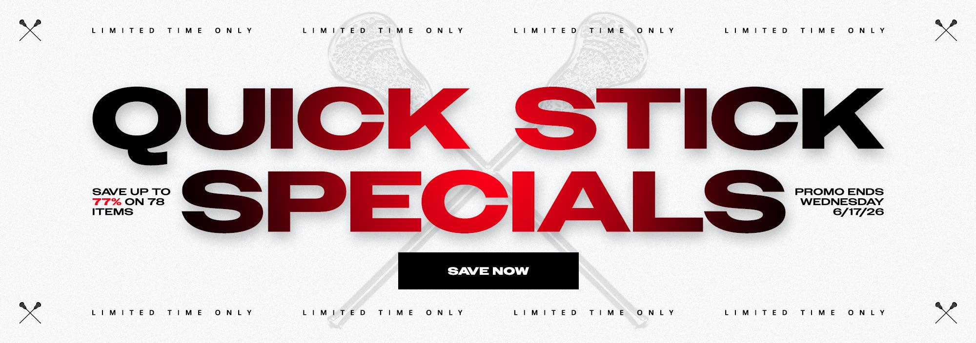 Limited time only. Quick Stick Specials. Save up to 77% on 78 items. Promo ends Wednesday 6/17/26.