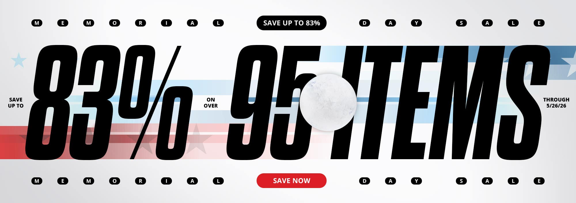 Memorial Day Sale. Save up to 83% on over 95 items through 5/26/26.