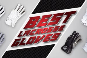 Best Lacrosse Gloves