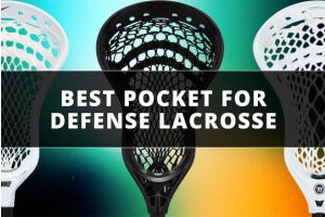best pocket for defense lacrosse