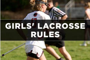 Girls lacrosse rules