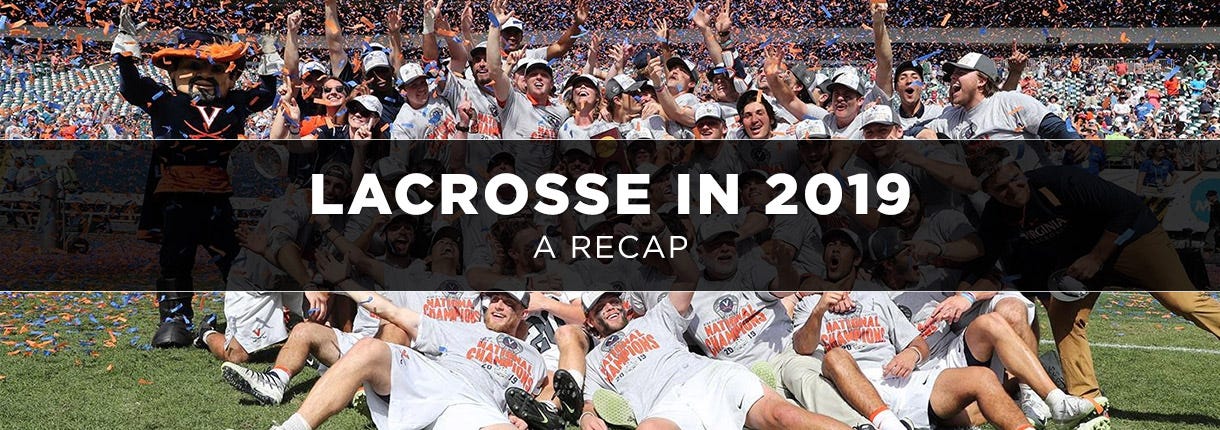 Lacrosse in 2019: A Recap