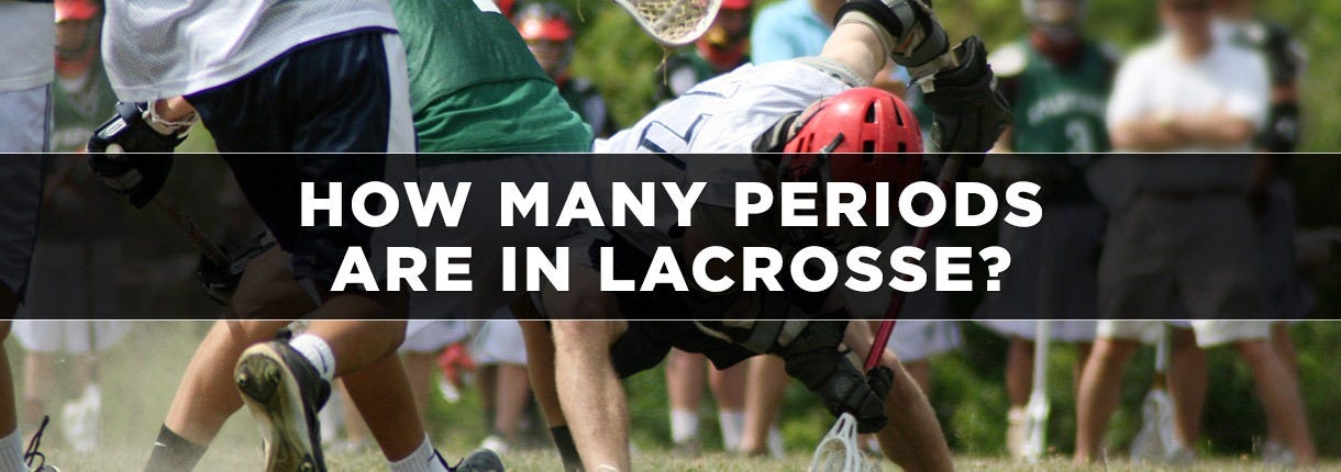 How many periods in lacrosse