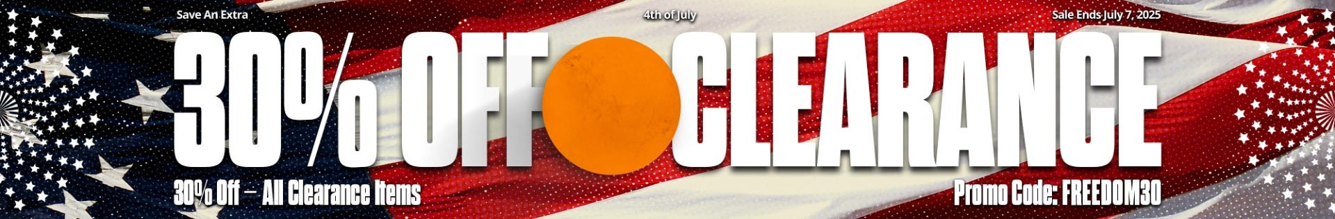 4th of July Sale: Save an extra 30% off all clearance items with promo code FREEDOM30