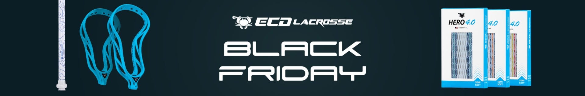 ECD Lacrosse Black Friday
