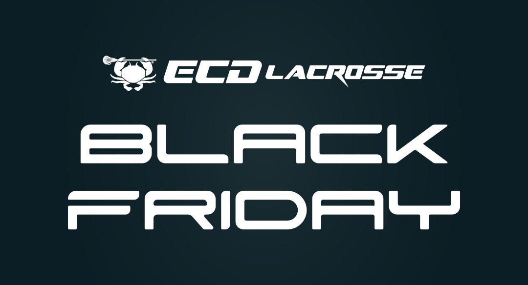 ECD Lacrosse Black Friday
