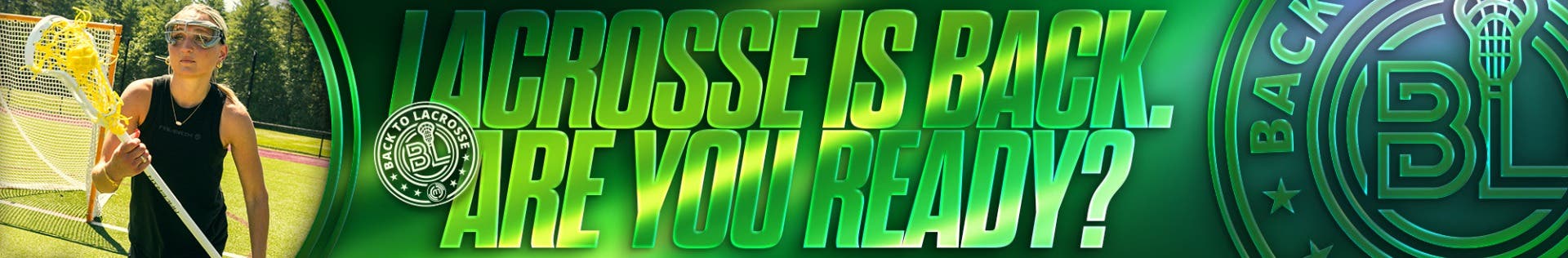 Lacrosse is back. Are you ready?